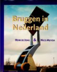 Jong, H. de en Muyen, N - Bruggen in Nederland