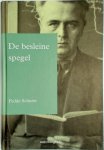 Fedde Schurer - De besleine spegel Autobiografy