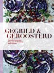 Marjolijn Rosendaal, Anya van de Wetering, Bella Thewes - Gegrild & geroosterd