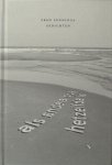 Penninga, Fred. - Als anders ook hetzelfde is. Penninga, Fred. - Als anders ook hetzelfde is.