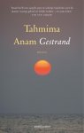 Tahmima Anam - Gestrand