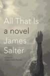 SALTER,  James - All That Is