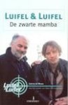 Waag, Justis de - Luifel & Luifel. De zwarte mamba