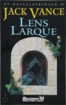 Jack Vance, Jaime Martijn - Lens Larque