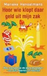 M. Henselmans - Hoor wie klopt daar geld uit mijn zak
