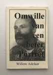 Adelaar, Willem - Omwille van een beter portret