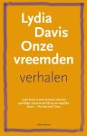 Lydia Davis - Onze vreemden