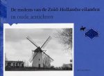 A.J. Stasse - Molens van de Zuid-Hollandse eilanden in oude ansichten