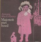MacGillavry, Annemie - Majesteit met hoed