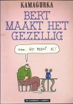 Kamagurka - Bert maakt het gezellig