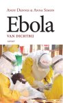 Andy Dennis, Anna Simon - Ebola van dichtbij