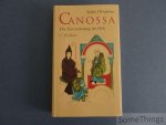 Stefan Weinfurter. - Canossa. Die Entzauberung der Welt.