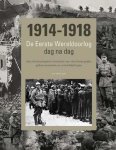 Ian Westwell - 1914 - 1918 De Eerste Wereldoorlog dag na dag 1914-1918