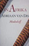 Dis, Adriaan van - In afrika Dis, Adriaan van - In afrika