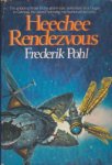 Pohl, Frederik - Heechee 3: Heechee Rendezvous