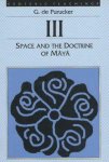 Gottfried de Purucker - Space and the Doctrine of Mâyâ Gottfried de Purucker - Space and the Doctrine of Mâyâ