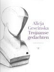 Alicja Gescinska - (1) Trojaanse Gedachten