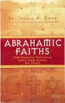 Jerald F. Dirks - Abrahamic Faiths Titik temu dan titik seteru antara Islam, Kristen, dan Yahudi