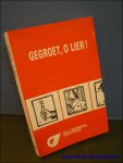 TIMMERMANS, Felix; Arthur Lens - GEGROET, O LIER !       20e  Jaarboek 1992 van het Felix Timmermans genootschap