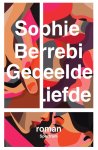 Marike Groot, Sophie Berrebi, Sander Brink - Gedeelde liefde