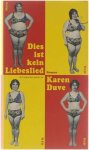 Karen Duve - Dies Ist Kein Liebeslied