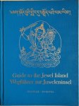 Konchog Tanpa Donme - SPIRITUAL GUIDE TO THE JEWEL ISLAND  /  GEISTIGER FUHRER ZUR JUWELENINSEL
