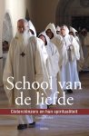 Guerric Aerden 171720 - School van de liefde cisterciënzers en hun spiritualiteit