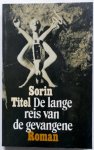 Titel Sorin - De lange reis van de gevangene Titel Sorin - De lange reis van de gevangene