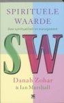 ZOHAR, D.  & MARSHALL, I. - Spirituele waarde