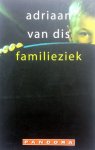 Dis, Adriaan van - Familieziek (Ex.1)