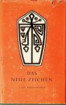 Rijckenborgh, J. van - Das neue Zeichen