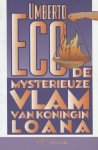Umberto Eco 24080 - De mysterieuze vlam van koningin Loana
