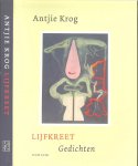 Krog, Antjie [1952]  tweetalige bundel  Vertaald door Robert Dorsman en Jan van der Haar  Omslagontwerp  Ron van Roon  Foto Auteur  Mieke Meesen - Lijfkreet  .. Gedichten