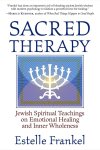 Estelle Frankel - Sacred Therapy