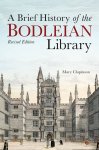 Mary Clapinson - Brief History of the Bodleian Library, A