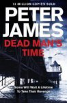 Peter James 17675 - Dead Man's Time