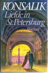 Konsalik HG - Liefde in St. Petersburg