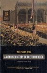 Wolfgang Benz - Concise History Of The Third Reich