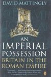 Mattingly, David - An Imperial Possession