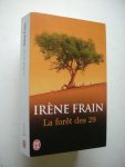 Frain, Irène - La forêt des vingt-neuf (l'Inde, 1485)