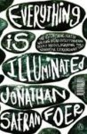 Jonathan Safran Foer - Everything is illuminated a novel