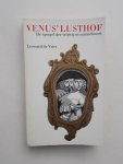 VRIES, LEONARD DE, - Venus` lusthof. De spiegel der vrijerij en minnekunst.