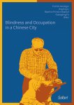  - Blindness and occupation in a Chinese city
