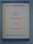 Priestley, J.B. - Au coeur des ténèbres.