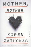 Koren Zailckas - Mother, Mother