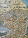 Coulon, Gérard, Golvin, Jean-Claude - Voyage en Gaule romaine