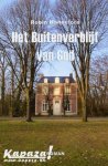 - Het buitenverblijf van God 1ste druk -Robin Hannelore - Het buitenverblijf van God 1ste druk -Robin Hannelore