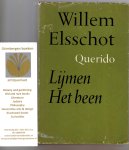 Elsschot, Willem - Lijmen / Het been