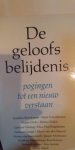 Bornkamm/Conzelmann/Dirks/ Dolch en vele anderen - De geloofsbelijdenis pogingen tot een nieuw verstaan