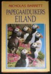 Barrett, Nicholas - Papagaaiduikerseiland